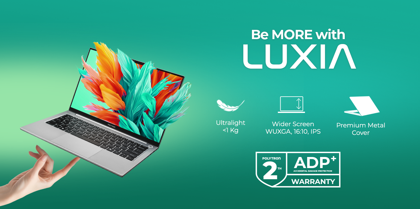 Polytron Resmi Rilis Laptop Perdana Seri Luxia, Tawarkan Tiga Model untuk Tiga Segmen Pengguna