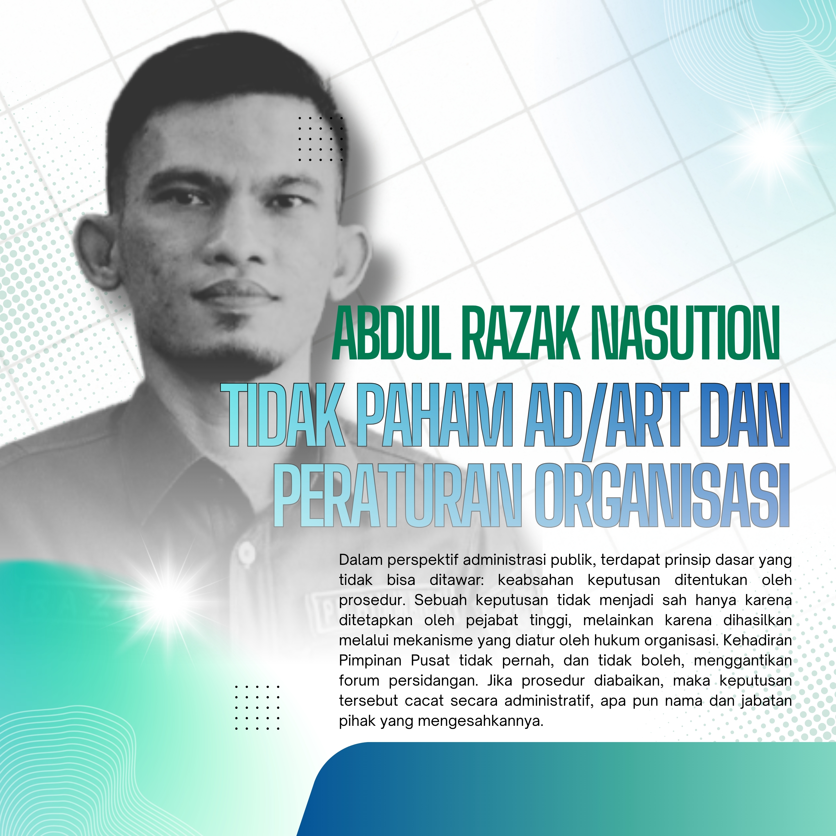 Abdul Razak Nasution Tidak Paham AD/ART dan Peraturan Organisasi